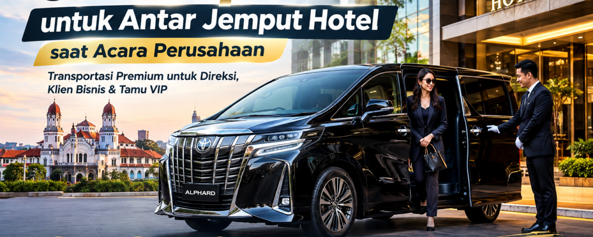Sewa Alphard Semarang