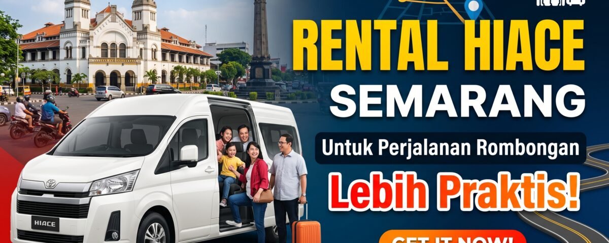Rental Hiace Semarang