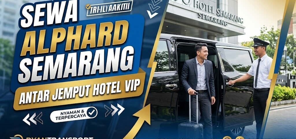 Sewa Alphard Semarang