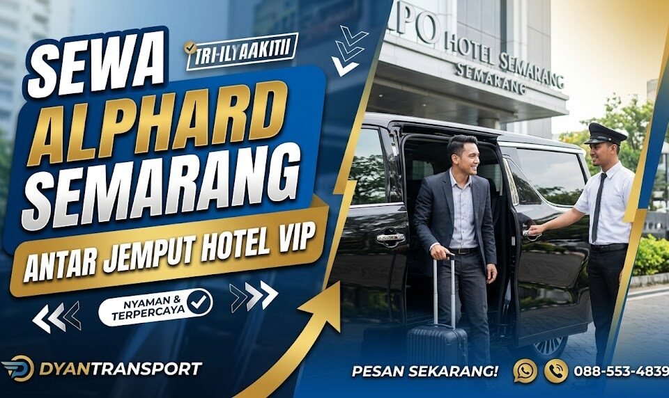 Sewa Alphard Semarang
